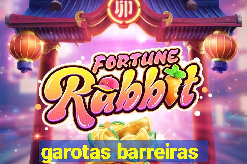 garotas barreiras